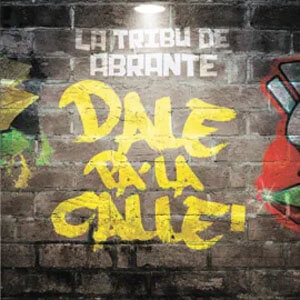 Disco Dale Pa' la Calle de Abrante