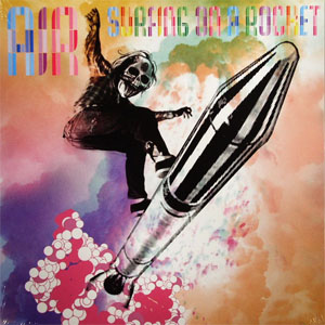 Disco Surfing On A Rocket de Air