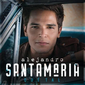 Disco Qué Tal de Alejandro Santamaría