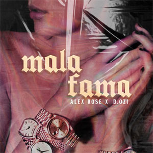 Disco Mala Fama de Alex Rose