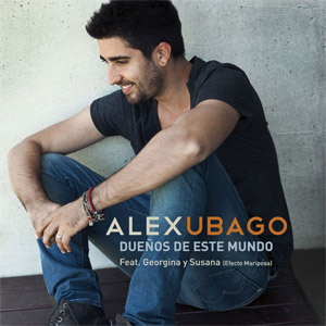 Disco Dueños De Este Mundo de Álex Ubago