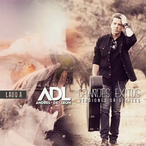 Disco Grandes Éxitos - Lado A de Andrés De León