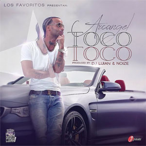 Disco Toco Toco de Arcangel