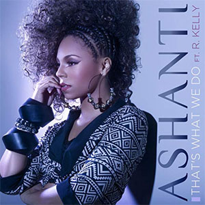 Disco That's What We Do de Ashanti