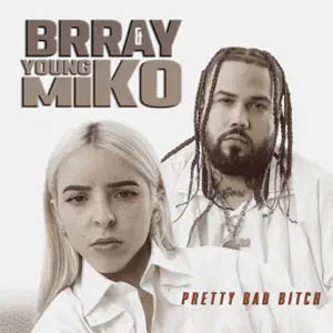 Disco Pretty Bad Bitch de Brray