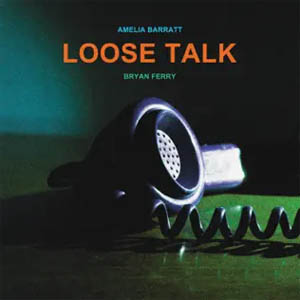 Disco Loose Talk  de Bryan Ferry