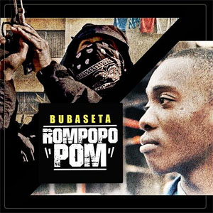 Disco Rompopopom de Bubaseta