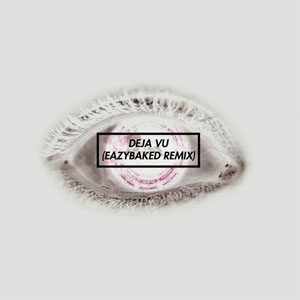 Disco Déjà Vú (Eazy Baked Remix) de Caspa