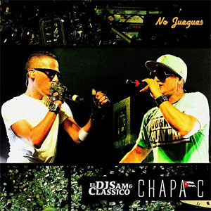 Disco No Juegues de Chapa C