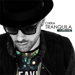 Disco Tranquila de Cheka