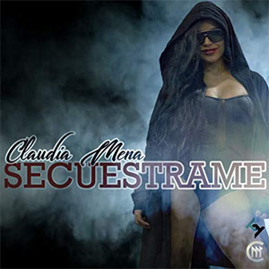 Disco Secuéstrame de Claudia Mena