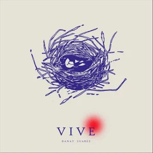Disco Vive de Danay Suárez