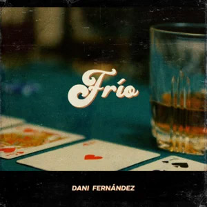 Disco Frío de Dani Fernández