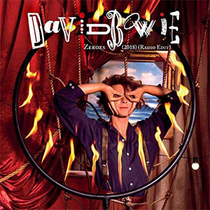 Disco Zeroes (2018) (Radio Edit) de David Bowie