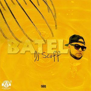Disco Bátelo de DJ Scuff