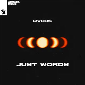 Disco Just Words de DVBBS