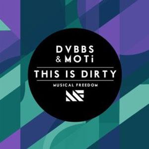 Disco This Is Dirty de DVBBS