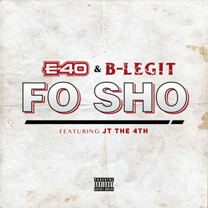 Disco Fo Sho de E 40