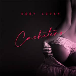 Disco Cachetero de Eddy Lover
