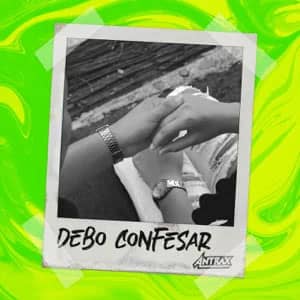 Disco Debo Confesar de El Antrax