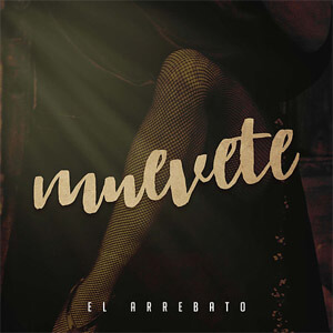 Disco Muévete de El Arrebato