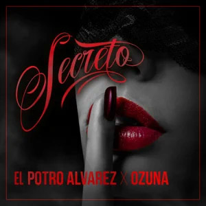 Disco Secreto de El Potro Álvarez