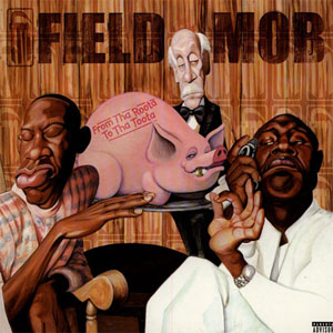 Disco From Tha Roota Toota de Field Mob