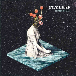 Disco Between The Stars de Flyleaf