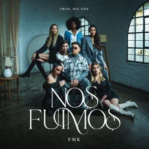 Disco Nos Fuimos de FMK