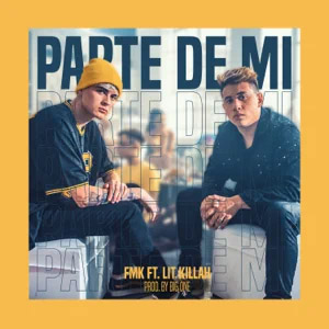 Disco Parte de Mí de FMK