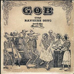 Disco Banshee Song de Gob