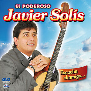 Disco Escucha Chamigo... de Javier Solís