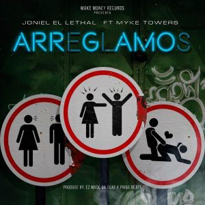 Disco Arreglamos de Joniel El Lethal