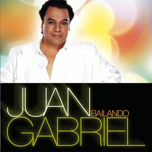 Disco Bailando de Juan Gabriel