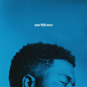 Disco Know Your Worth  de Khalid