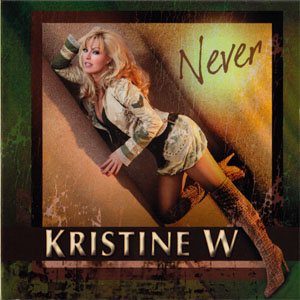Disco Never de Kristine W