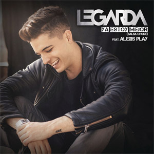 Disco Ya Estoy Mejor  (Versión Salsa Choke)  de Legarda