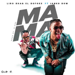 Disco MaMa de Liro Shaq El Sofoke