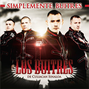 Disco Simplemente Buitres de Los Buitres De Culiacán