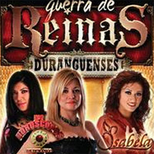 Disco Guerra de Reinas de Los Horóscopos de Durango