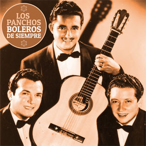 Disco Boleros de Siempre de Los Panchos
