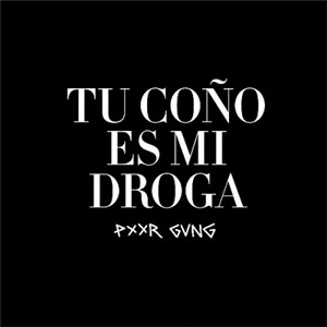 Disco Tu Coño Es Mi Droga  de Los Santos