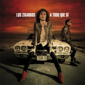 Disco A Todo Que Sí de Los Zigarros