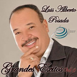 Disco Grandes Éxitos, Vol. 2 de Luis Alberto Posada