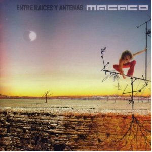 Disco Entre Raíces Y Antenas de Macaco