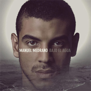 Disco Bajo El Agua de Manuel Medrano