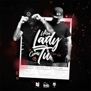 Disco Una Lady Como Tú (Remix) de Manuel Turizo
