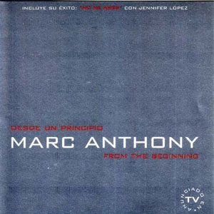 Disco Desde Un Principio de Marc Anthony