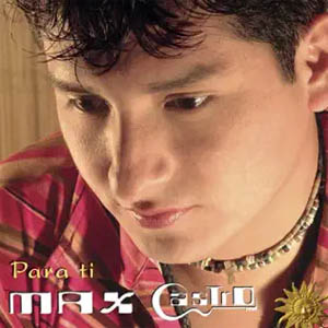 Disco Para Ti de Max Castro