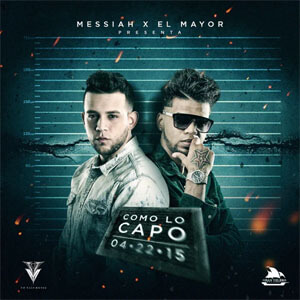 Disco Como Lo Capo de Messiah